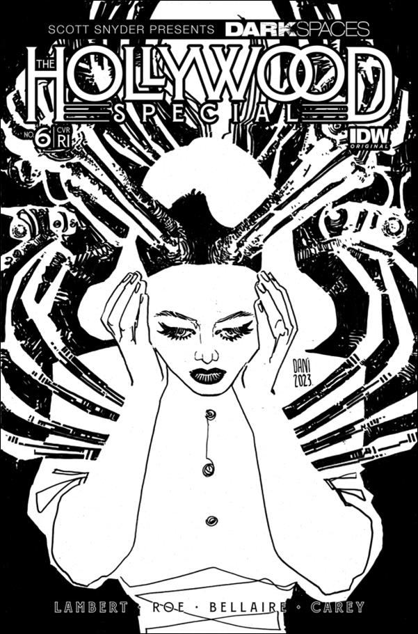 Dark Spaces: The Hollywood Special issue 6-D DaNi 1:10 B&W Cover