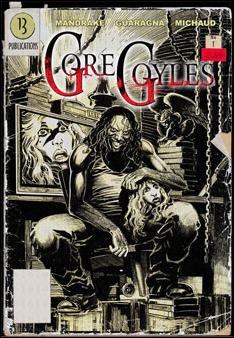 GoreGoyles issue 1