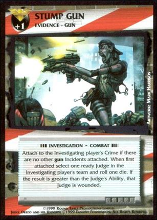 Dredd: The Card Game card 120 Stump Gun