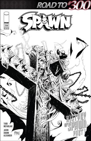 Spawn issue 296-C Todd McFarlane Black & White Cover