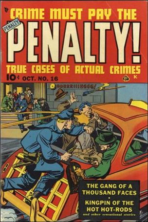 Crime Must Pay the Penalty issue 16