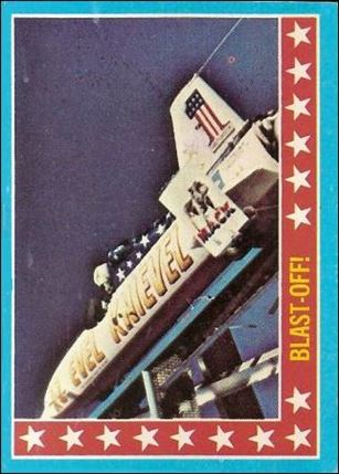 Evel Knievel (Base Set) card 47 Blast-Off!