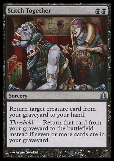 Magic the Gathering: Commander (Base Set) card 102 Stitch Together