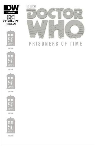Doctor Who: Prisoners of Time  issue 10-F Jetpack Comics Blank Cover 1/500