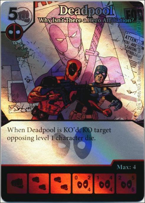 Marvel Dice Masters Deadpool card 117 Deadpool: Why Isn't There A Hero Affiliation?