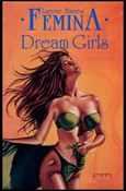 Femina: Dream Girls Cover Image 1