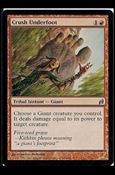 Magic the Gathering: Lorwyn (Base Set) card 162 Crush Underfoot