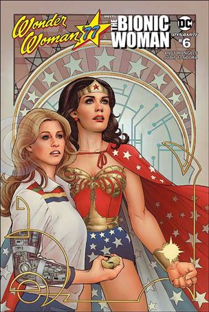 Wonder Woman '77 Meets The Bionic Woman issue 6-B Nicola Scott Cover