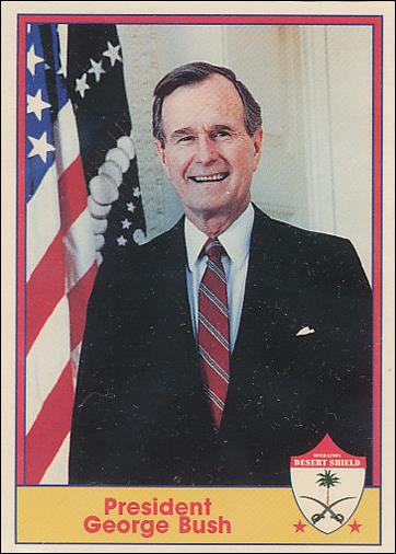 Operation Desert Shield (Base Set) card 1 President George Bush