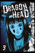 Dragon Head issue 3 Volume 3