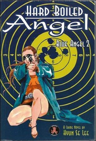 Hard Boiled Angel  issue 2