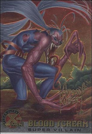 1996 Fleer Ultra X-Men All Chromium (Gold Signature Parallel Base Set) card 62 Blood Scream