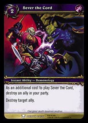 World of Warcraft: Heroes of Azeroth (Base Set) card 131 Sever the Cord