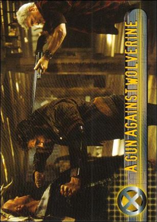 X-Men: The Movie (Base Set) card 19 A Gun Against Wolverine