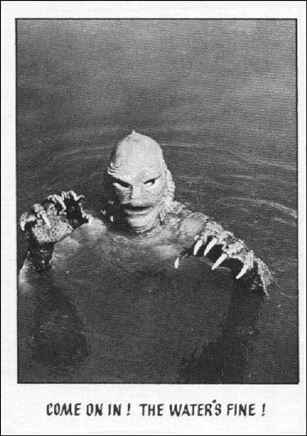 Creature Feature (Base Set) card 52 Come on in! The water's fine!