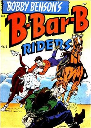 Bobby Benson's B-Bar-B Riders (1950) issue 6