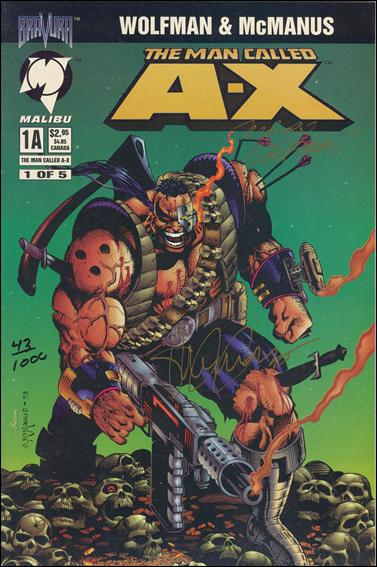 Man Called A-X (1994) issue 1-D DF (Signed by Marv Wolfman & Sean McManus) 1/1000