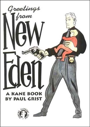 Kane issue 1-B Greetings From New Eden