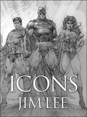 Icons: The DC Comics and WildStorm Art of Jim Lee  Cover Image 1