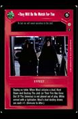 Star Wars: Coruscant Limited (Base Set) card 41 They Will Be No Match For You