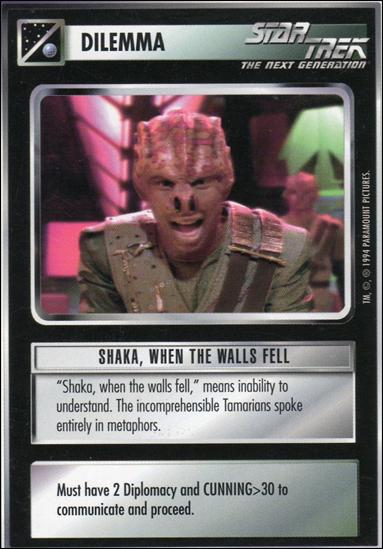 Star Trek: Premiere Unlimited (Base Set) card 49 Shaka, When The Walls Fell