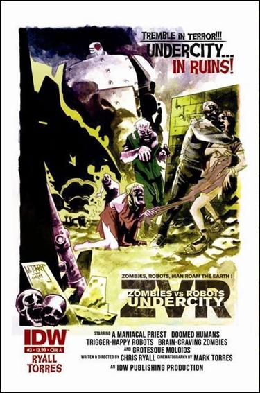 Zombies vs Robots: Undercity issue 3 Mark Torres Cover