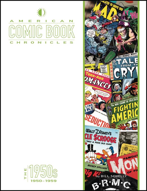 American Comic Book Chronicles issue 1 The 1950s: 1950-1959