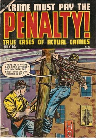 Crime Must Pay the Penalty issue 39