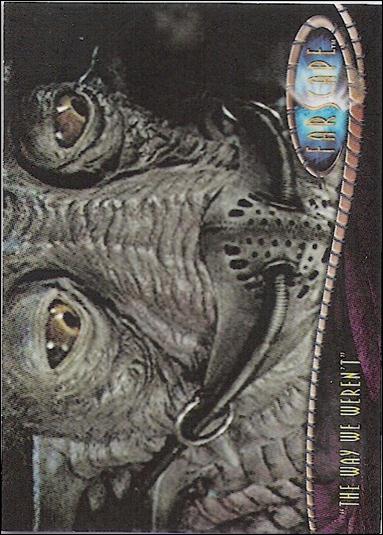 Farscape: Season Two (Base Set) card 91 The Way We Weren't