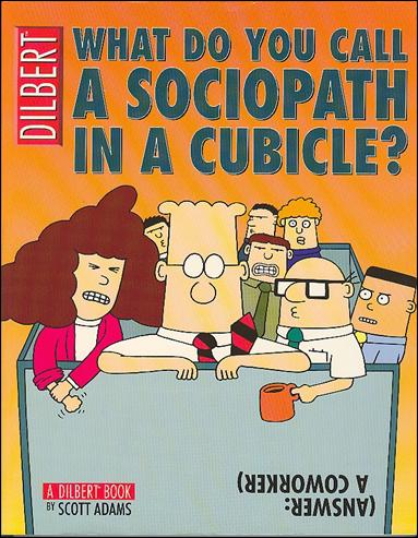 Dilbert issue 20 What Do You Call a Sociopath in a Cubicle?