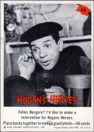 Hogan's Heroes (Base Set) card 14  Folies Bergere? I'd like to make a reservation 