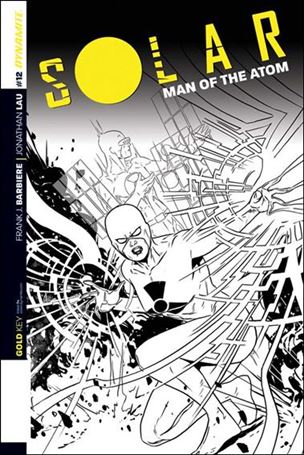 Solar: Man of the Atom (2014) issue 12-C Marc Laming 1:10 Black & White Cover