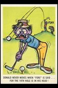 Weird-Ohs (Base Set) card 38 Donald Never Moves When 