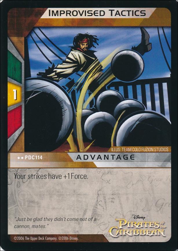 Pirates of the Caribbean - Dead Man's Chest (Base Set) card PDC114 Improvised Tactics