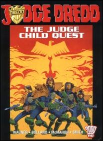 Judge Dredd: The Judge Child Quest issue 1