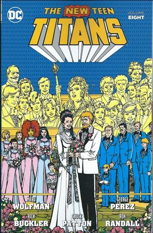 New Teen Titans issue 8 Volume Eight