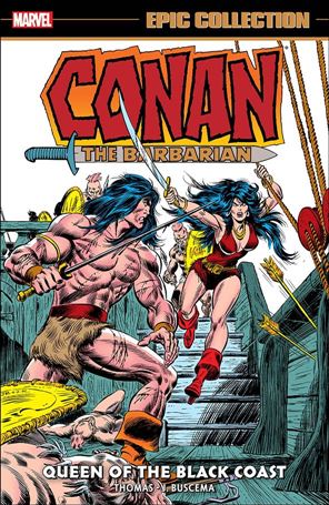 Conan the Barbarian: The Original Marvel Years Epic Collection issue 4 Queen of the Black Coast