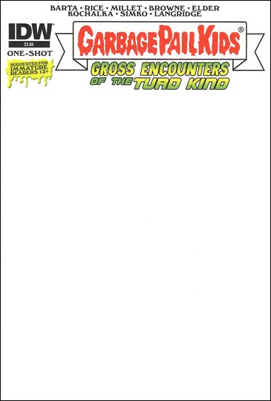Garbage Pail Kids: Gross Encounters of the Turd Kind issue One-Shot-B Blank Cover
