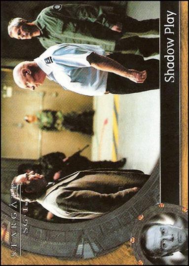 Stargate SG-1: Season 6 (Base Set) card 22 Shadow Play