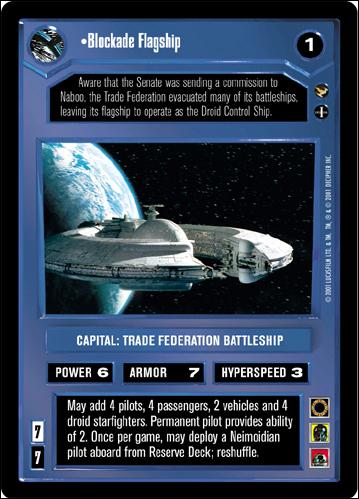 Star Wars: Theed Palace Limited (Base Set) card 48 Blockade Flagship