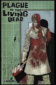 Plague of the Living Dead issue 2 Standard Cover