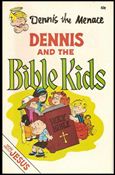 Dennis The Menace and the Bible Kids issue 6
