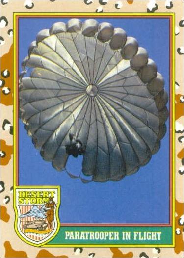 Desert Storm: Series 1 (Base Set) card 70 Paratrooper in Flight