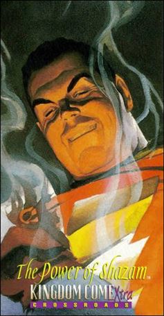 Kingdom Come Xtra (Base Set) card 47 Crossroads: The Power of Shazam