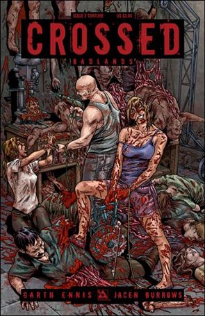 Crossed: Badlands issue 2-C Torture Cover