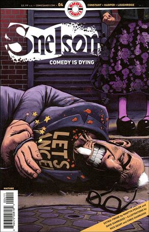 Snelson: Comedy is Dying issue 4