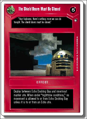 Star Wars: Hoth Revised (Base Set) card 22 The Shield Doors Must Be Closed