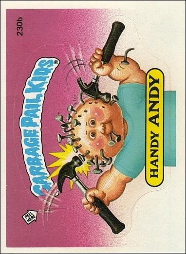 Garbage Pail Kids: Series 06 (Base Set) card 230b Handy Andy