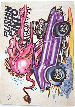 Oddest Odd Rods (Base Set) card 96 Pushin Pinto (Peel Instructions on Back)