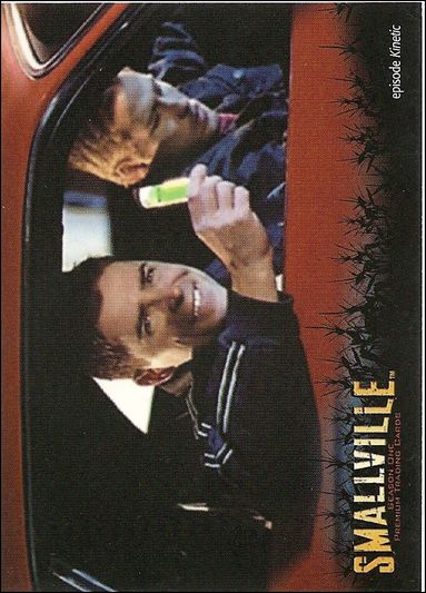 Smallville: Season One (Base Set) card 72 Cruisin' For A Bruisin'